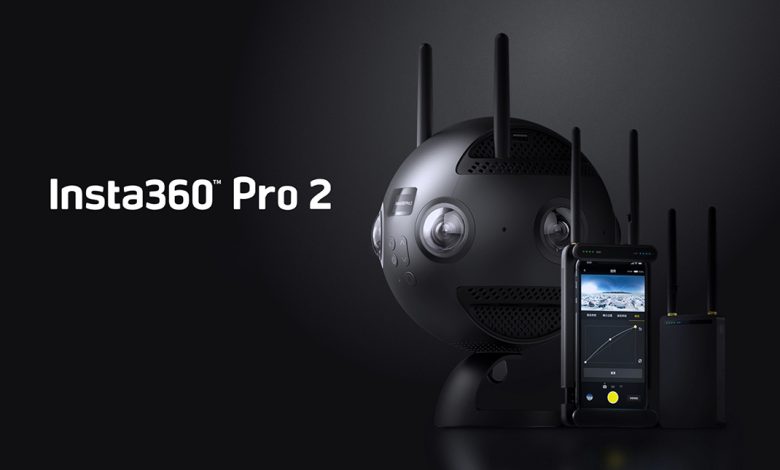 الاعلان عن كاميرة Insta360 Pro 2 لتصوير 360 درجة بجودة 8K