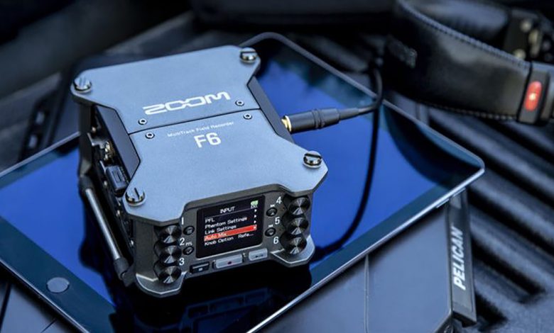 إطلاق Zoom F6 جهاز تسجيل صوت مدمج بـ 6 قنوات XLR
