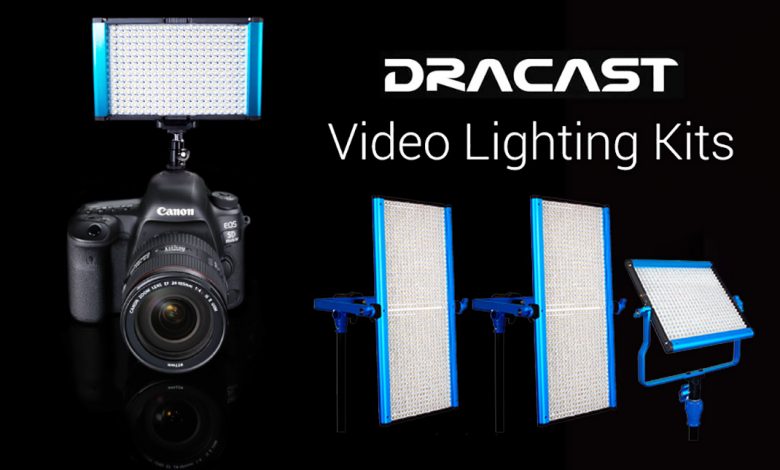 Dracast تطلق مجموعة اضاءة LED لمصوري الفيديو المبتدئين والمحترفين