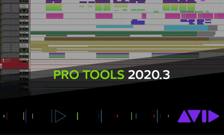 افيد تطلق بروتولز Pro Tools 2020.3 إصدار جديد من برنامج الهندسة الصوتية